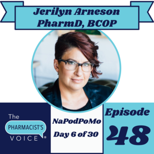 The Pharmacist's Voice Episode-48