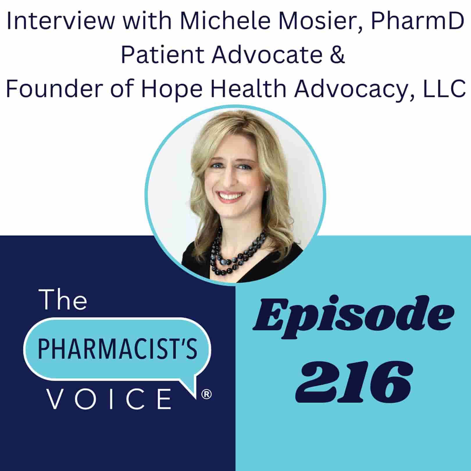 Michele Mosier is pictured in this episode artwork for The Pharmacist's Voice Podcast Episode 216. Michele has fair skin and blonde hair. She is wearing a black shirt and a black, beaded necklace.
